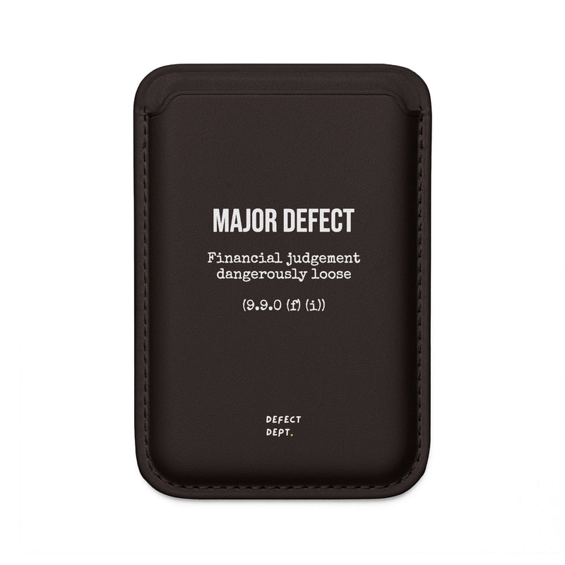 "MAJOR DEFECT: Financial judgement dangerously loose" MagSafe Card Holder